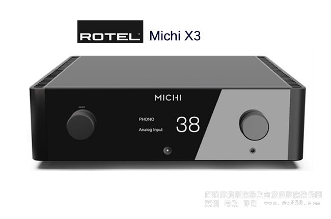 乐得Rotel Michi X3合并式功放介绍