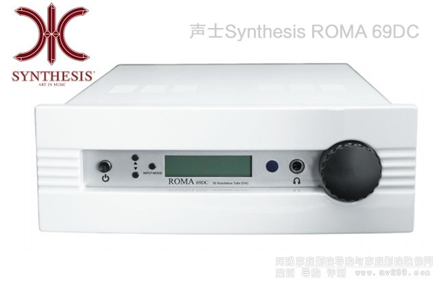 意大利声士Synthesis ROMA 69DC电子管解码器
